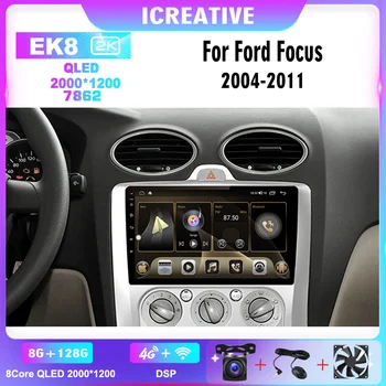 2K QLED Android 12 Ford Focus EXI MT 2 3 Mk2 2004-2011 Auto Multimeedia Mängija, 4G Carplay 2 Din, Wifi, GPS Navigatsioon Auto Raadio