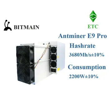 osta 2 saate 1 tasuta Bitmain Antminer E9 Pro 3680Mh/s±10% 2200W JNE Asic Kaevandaja 3.68 Gh/s