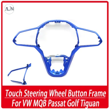 Näiteks VW MQB Passat Golf Tiguan Touch Rooli Nuppu Raami 1EA 959 442 1EA959442