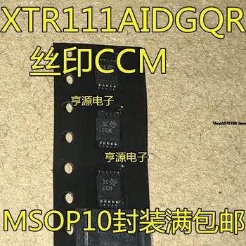 5pieces XTR111 XTR111AIDGQR MSOP-10 CCM Originaal Uus Kiire Shipping