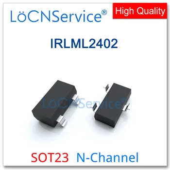 LoCNService 1000PCS IRLML2402 SOT23 N-Channel 20V Kõrge kvaliteediga, Valmistatud Hiinas IRLML 2402