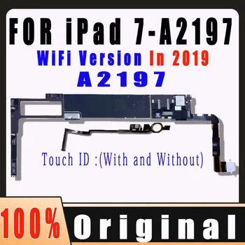 NR iCloud WIFI versioon A2197 Emaplaadi iPad ja 7 2019 Emaplaadi ipad 7 Nr-ID Konto Loogika Pardal